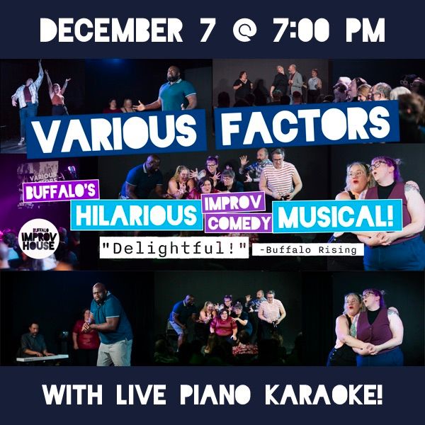 Various Factors Musical Improv + Live Piano Karaoke!