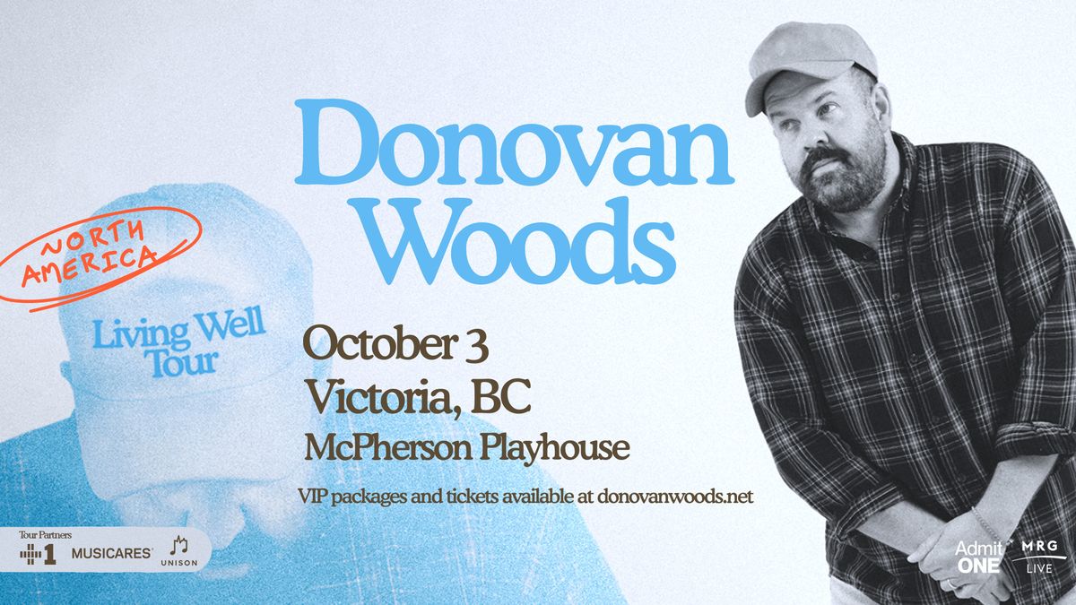 Donovan Woods - Living Well Tour (Victoria)