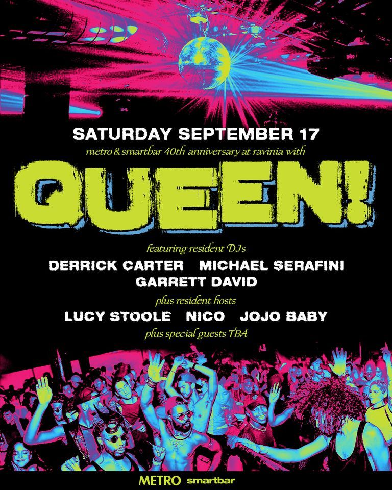 Smartbar 40th Anniversary at Ravinia with Queen!
