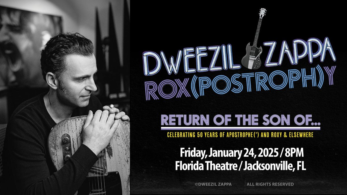 Dweezil Zappa: The Rox(Postroph)y Tour