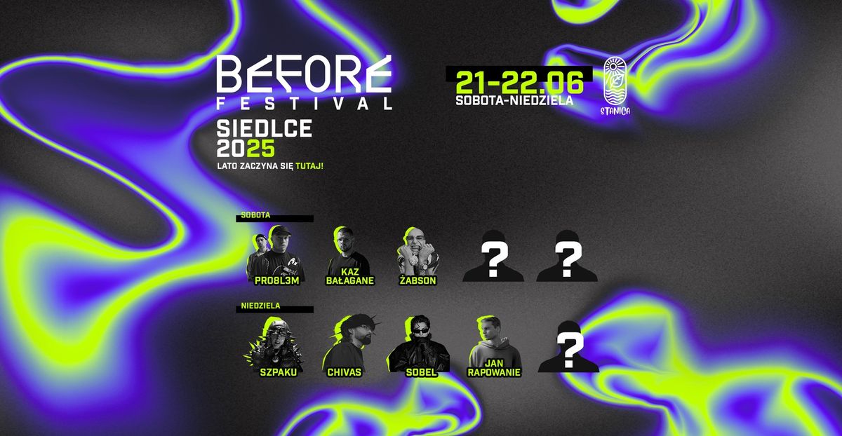 BEFORE FESTIVAL 2025 - SIEDLCE