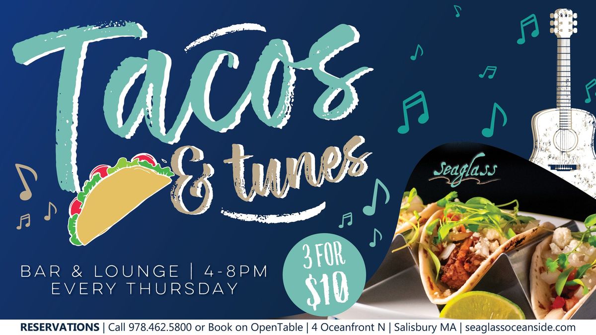 Tacos and Tunes