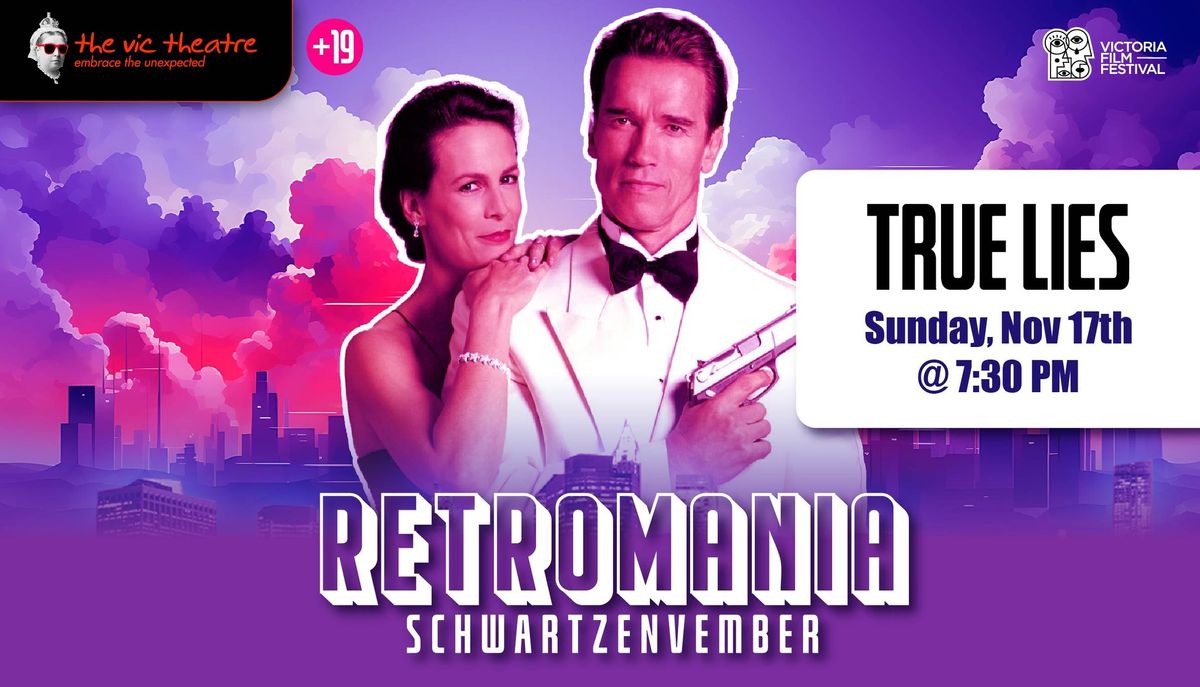 True Lies | Retromania at The Vic Theatre