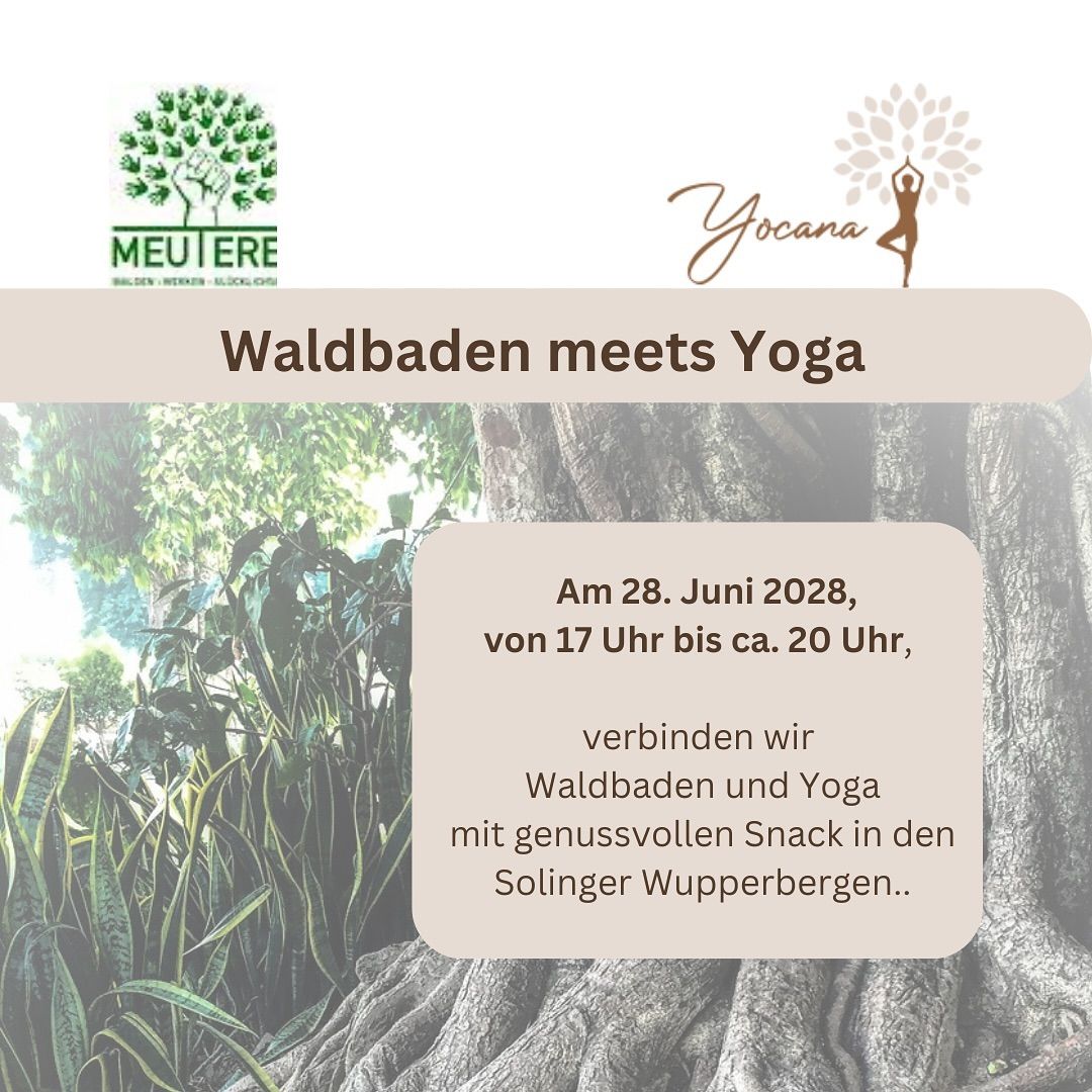 Waldbaden meets Yoga 
