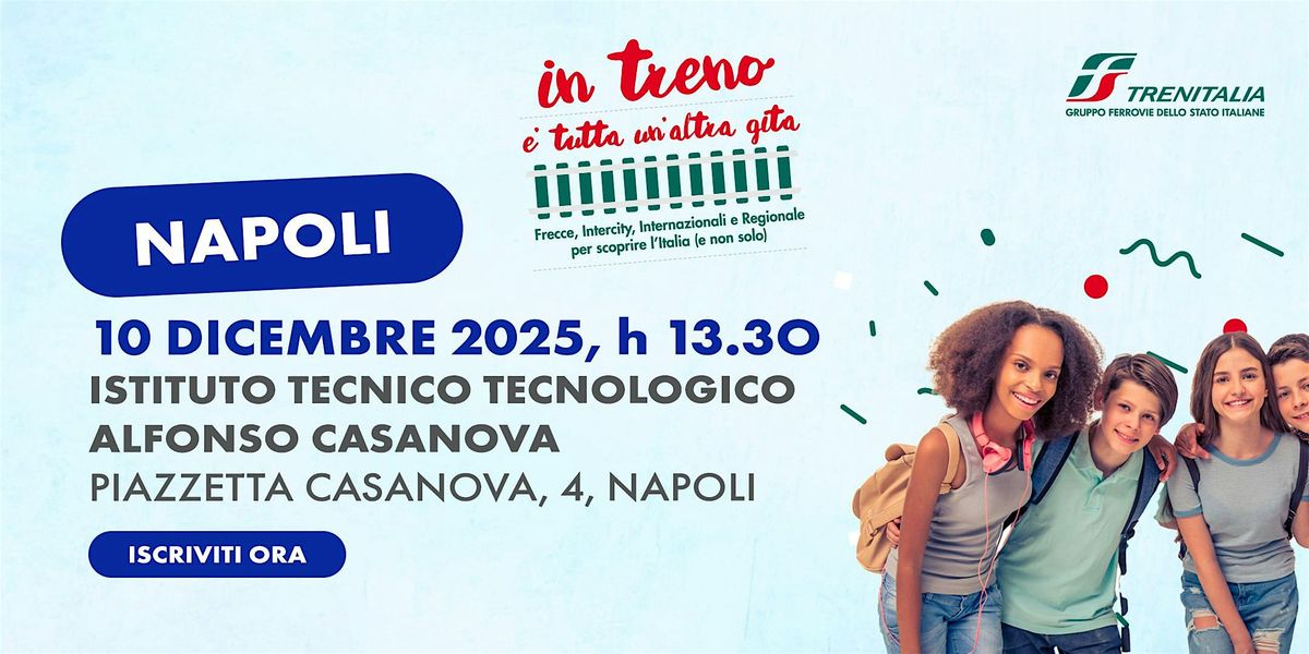 In treno \u00e8 tutta un\u2019altra gita in tour: tappa a Napoli!