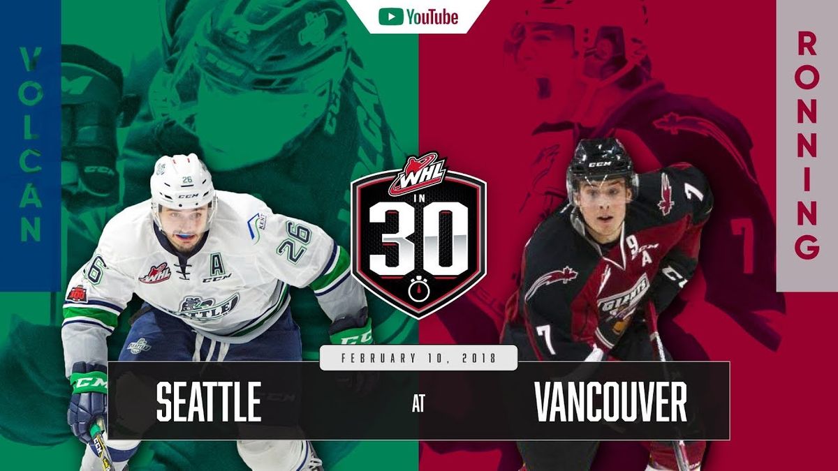 Seattle Thunderbirds at Vancouver Giants at Langley Events Centre