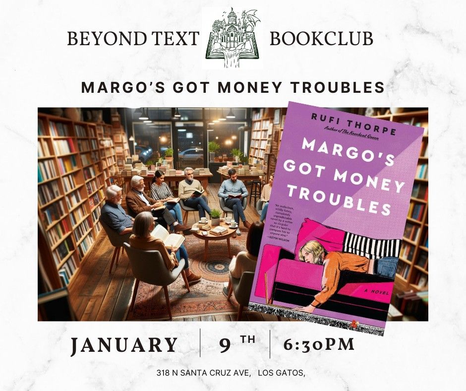 Book club: "Margo's Got Money Troubles"