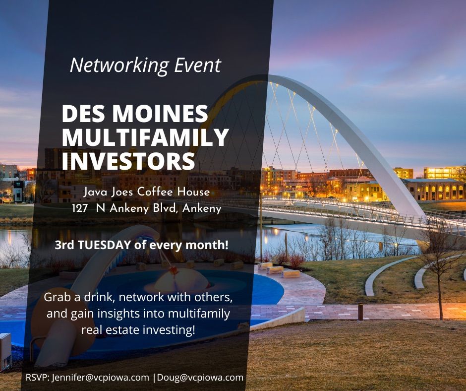 Des Moines Multifamily Investors Networking Event 