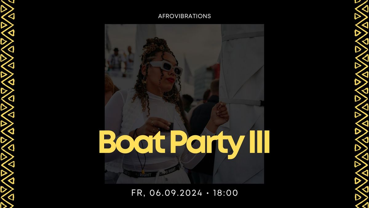 AfroVibrations \u2022 Afro Boat Party