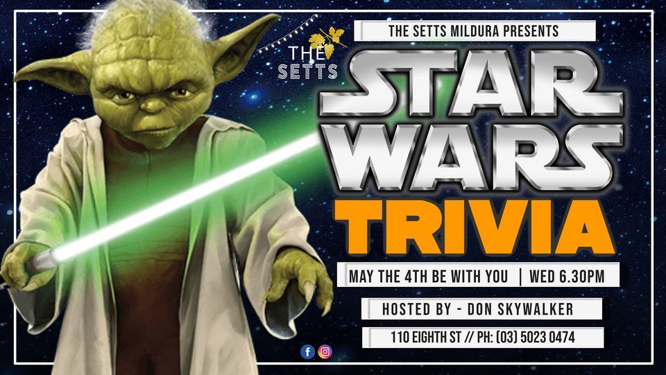 Star Wars Trivia - The Setts Mildura