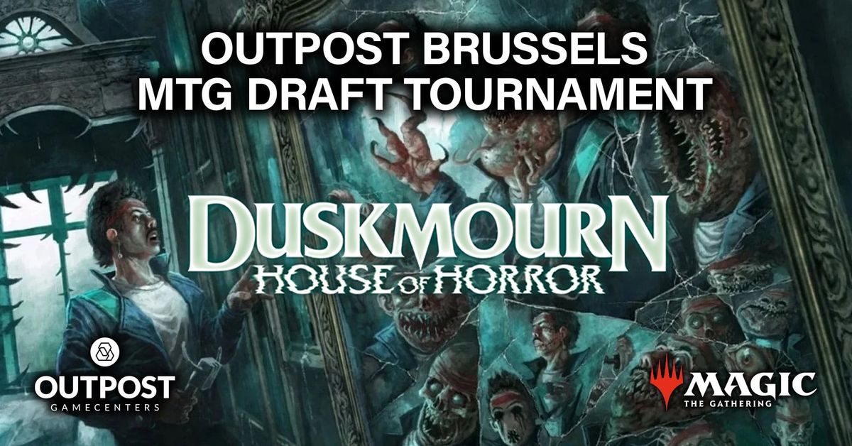 Duskmourn Monday Draft