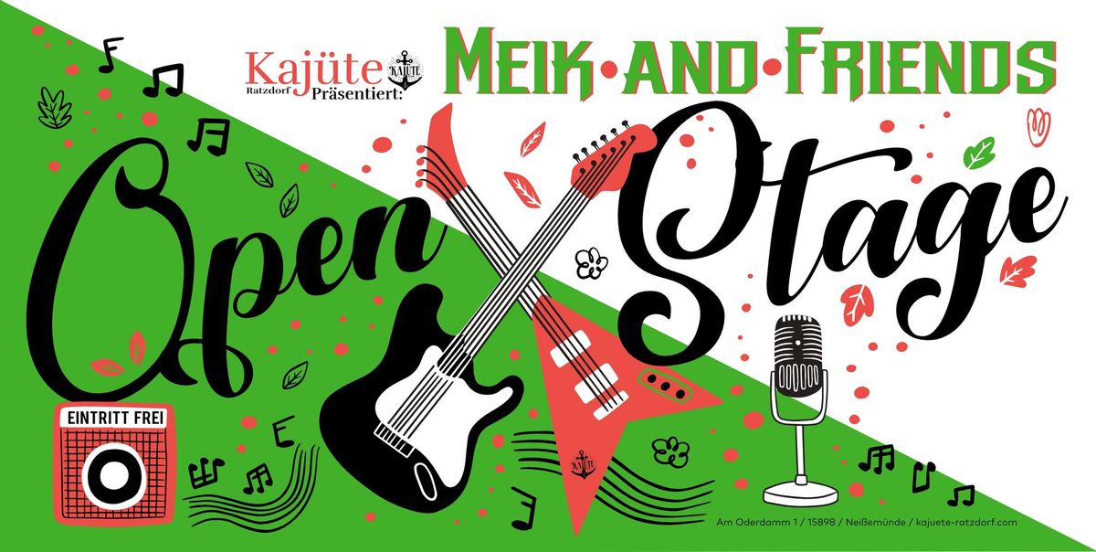 Meik and Friends & ihrem Open Stage 