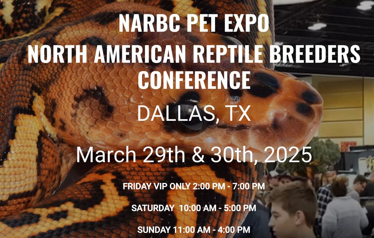 NARBC DALLAS (Dallas Market Hall) March 29th & 30th, 2025