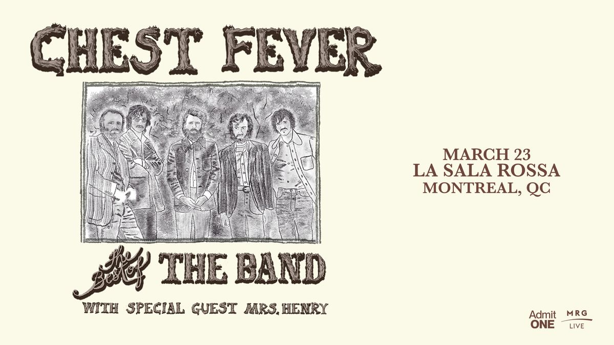 Chest Fever - The Best Of The Band (Montreal)