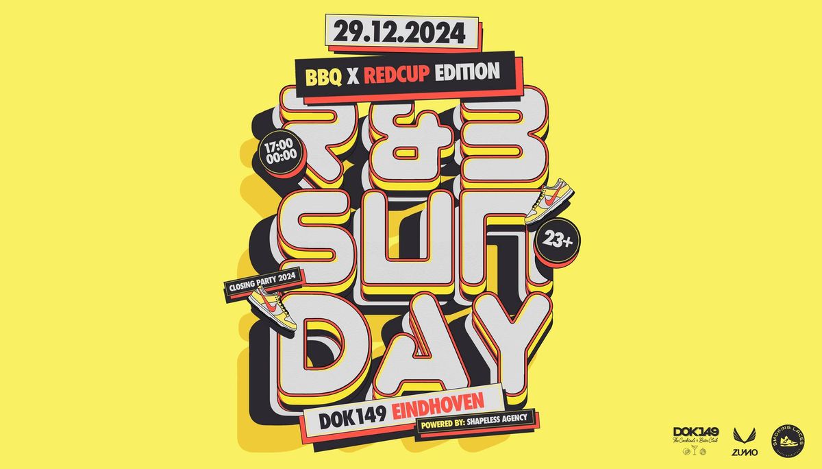 R&B Sunday | BBQ X Redcup Edition | 29 december | DOK149, Eindhoven (23+)