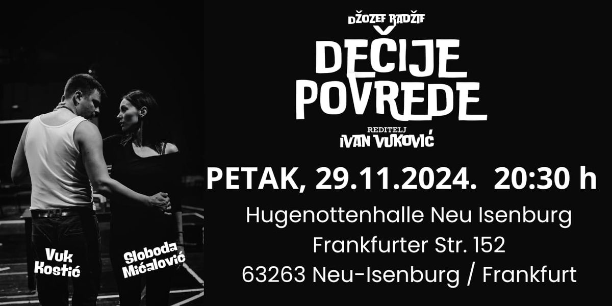 Premijera predstave "De\u010dije povrede"- Frankfurt