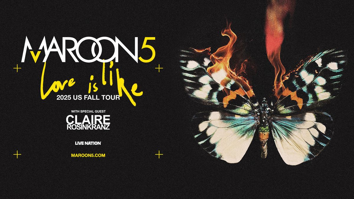 Maroon 5: LOVE IS LIKE Tour
