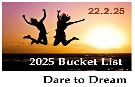 2025 Bucket List: Dare to Dream