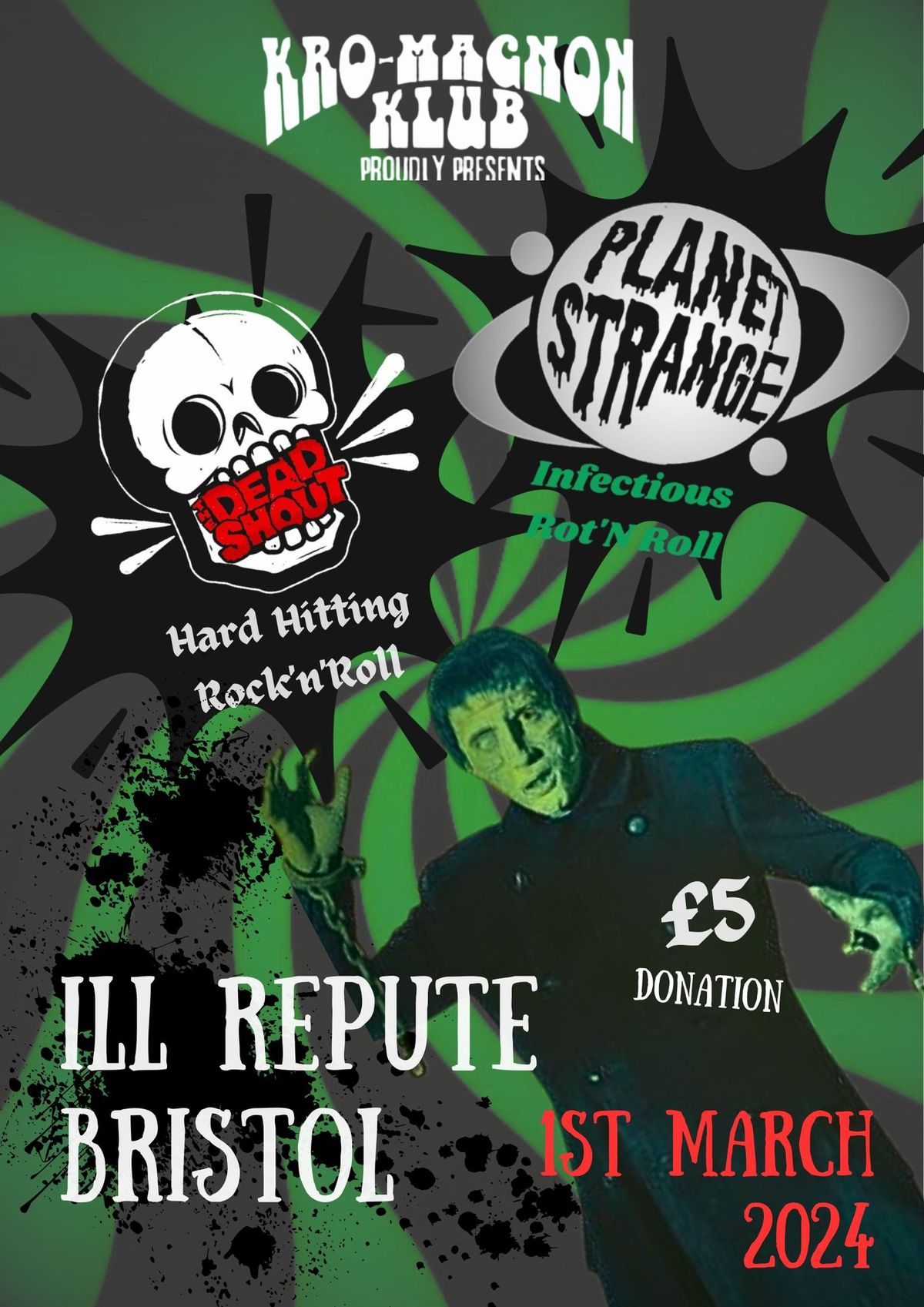 Planet Strange & The Dead Shout at The Ill Repute 