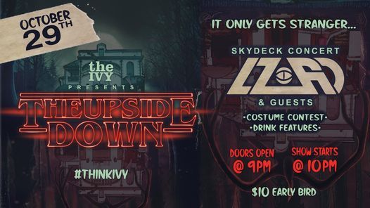 The Ivy Buckhead Presents Welcome To The Upside Down 3717 Roswell Rd Ne Atlanta Ga 4414 United States 29 October To 30 October