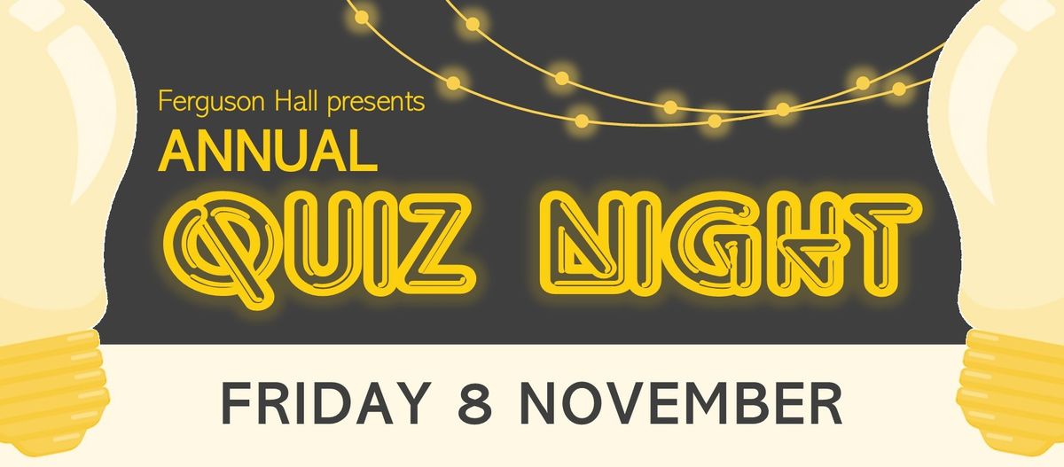 Ferguson Hall Quiz Night