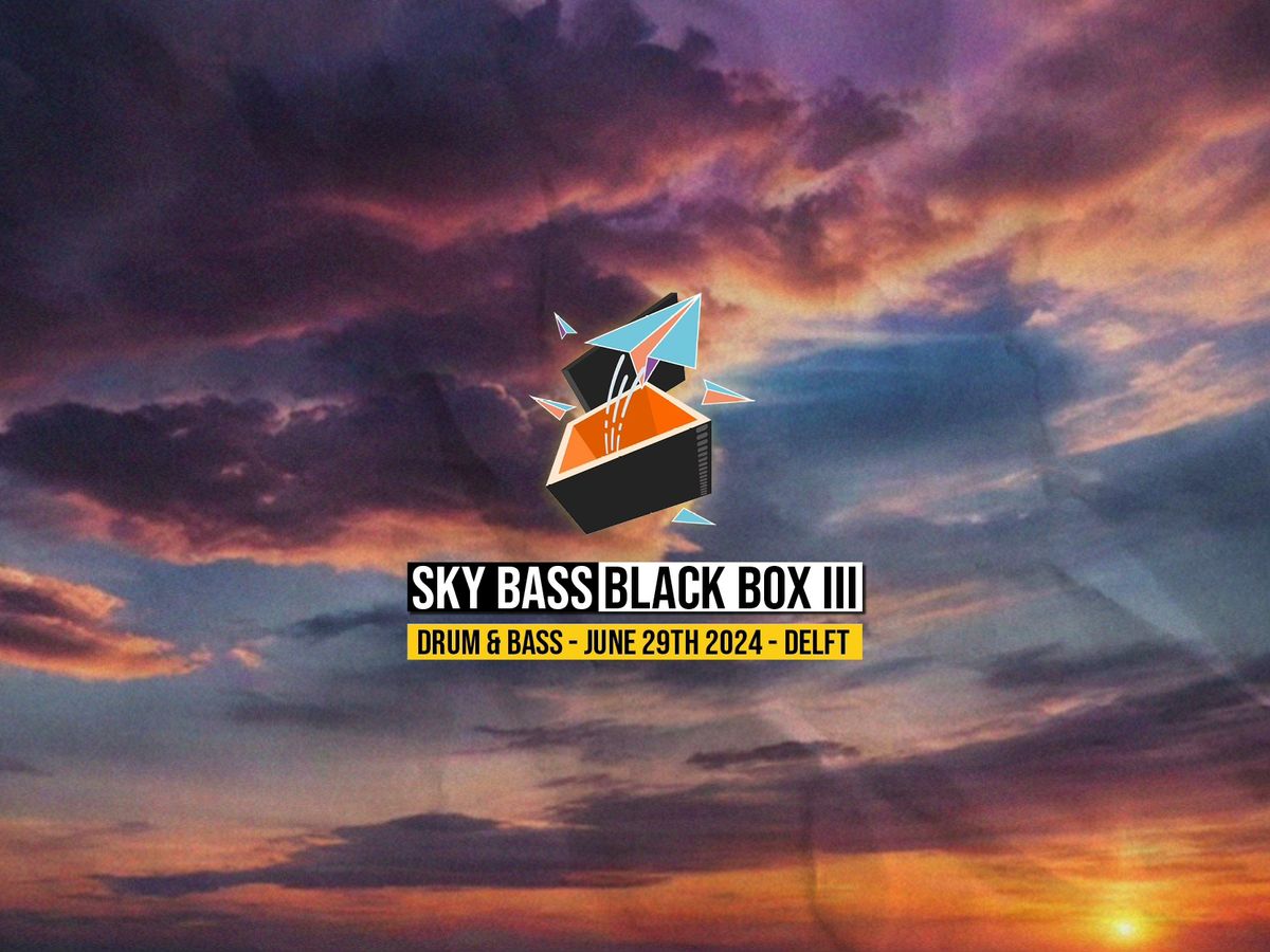 SKY BASS BLACK BOX III - DRUM & BASS - O.J.V. DE KOORNBEURS - DELFT