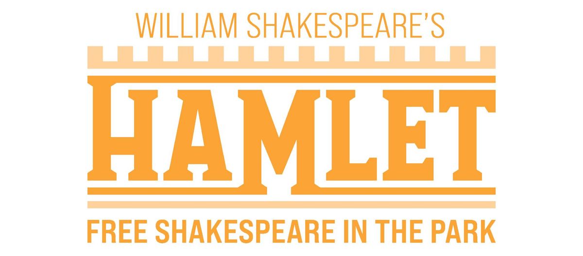 Shakespeare in the Park Presents "Hamlet"