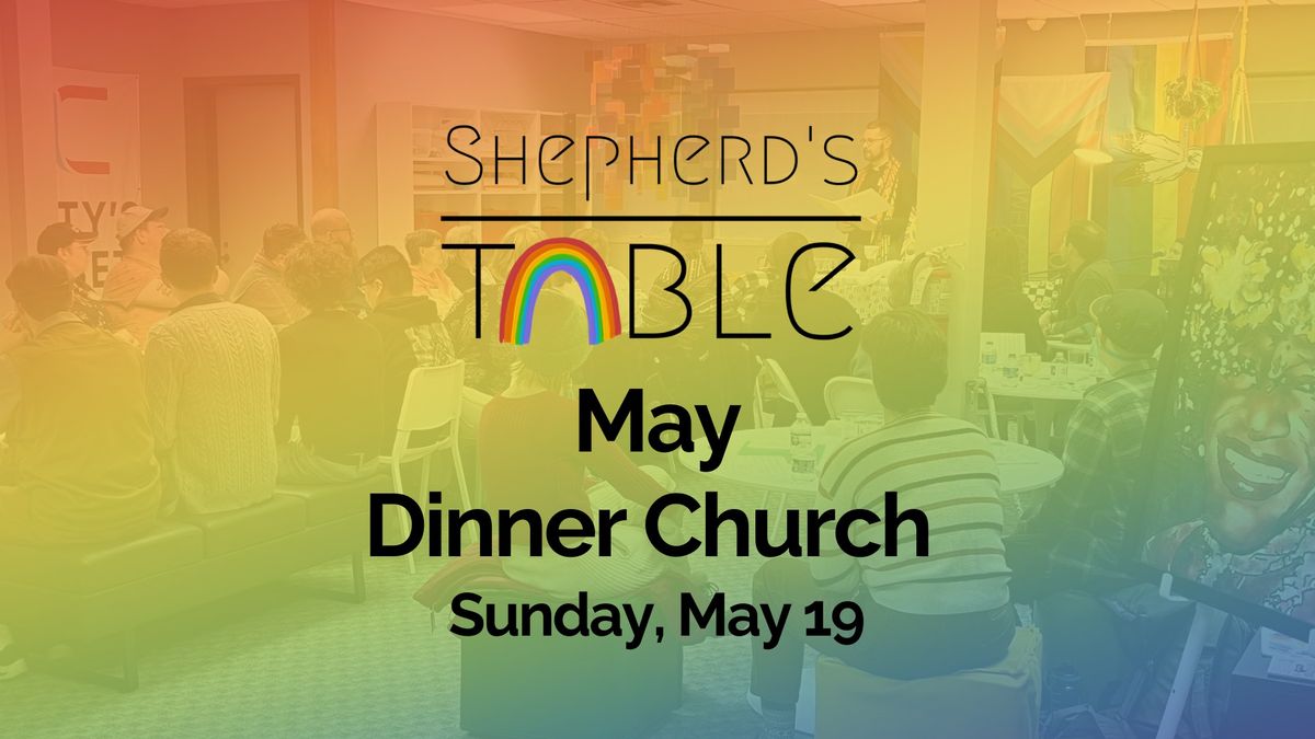 Dinner Church at Shepherd's Table