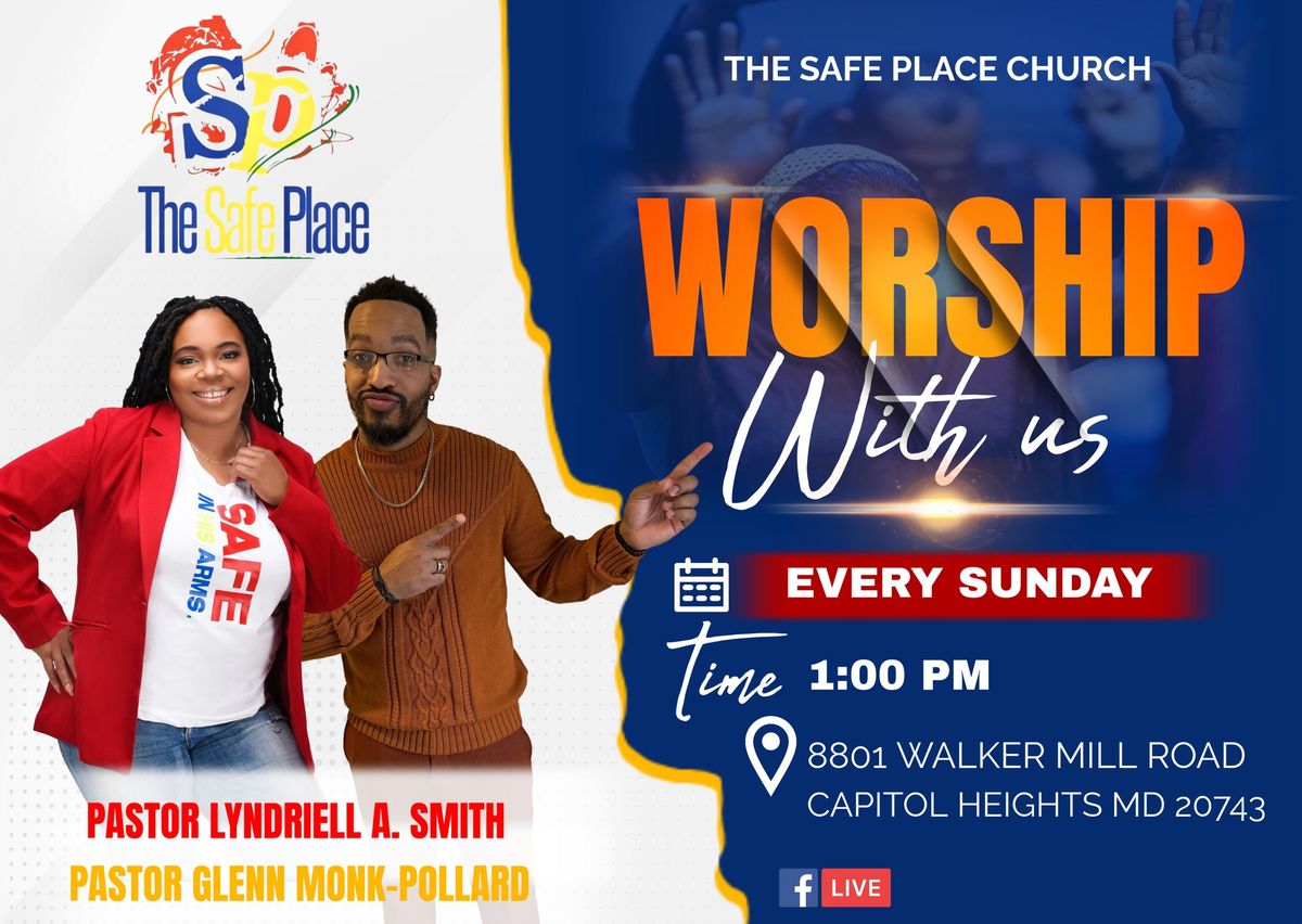 Worship at The Safe Place