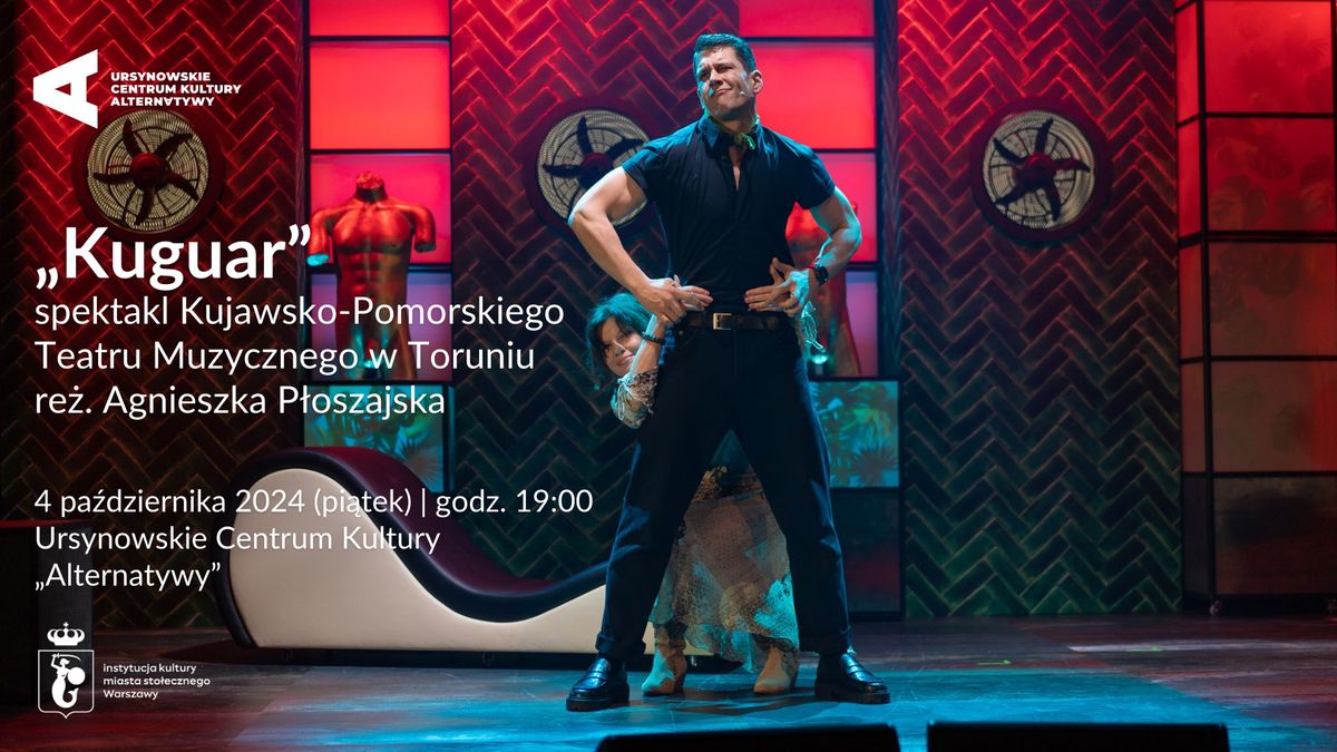 \u201eKuguar. Musical\u201d | spektakl Kujawsko-Pomorskiego Teatru Muzycznego w Toruniu 