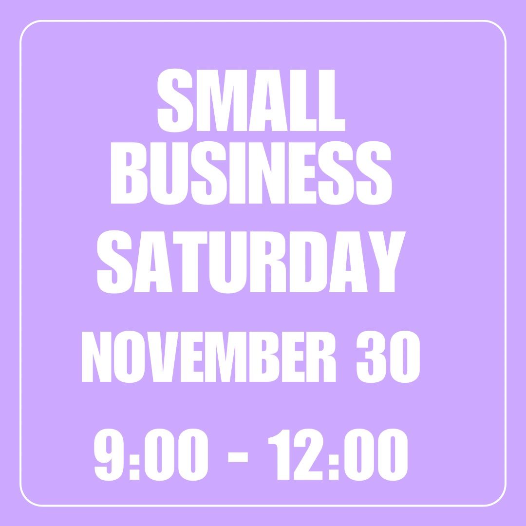 Small Business Saturday!