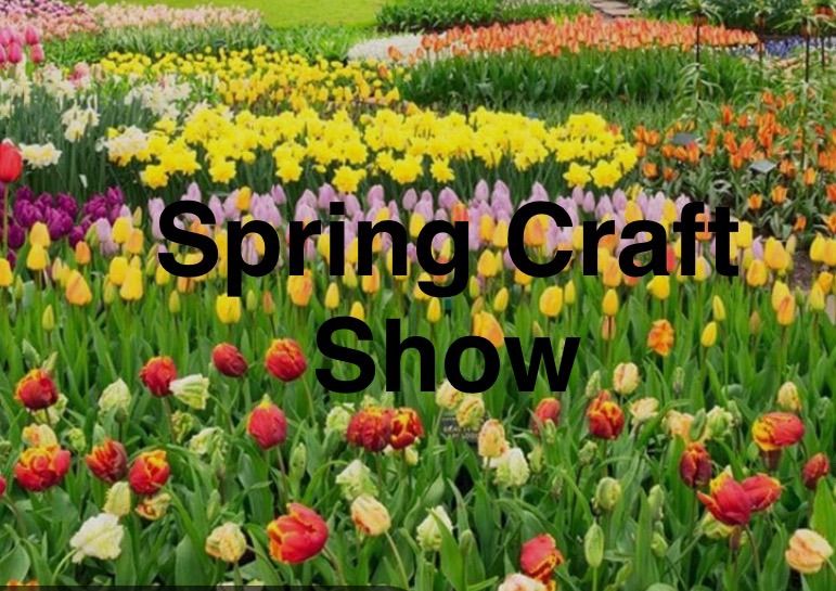 Spring Craft Show