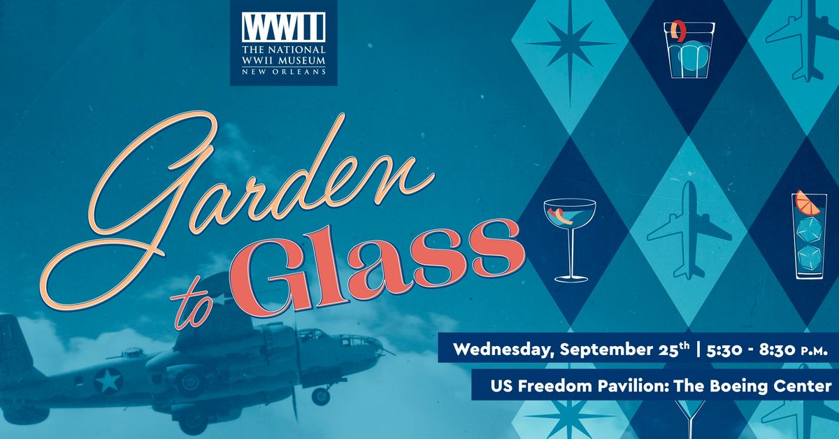 Garden to Glass: Take Flight