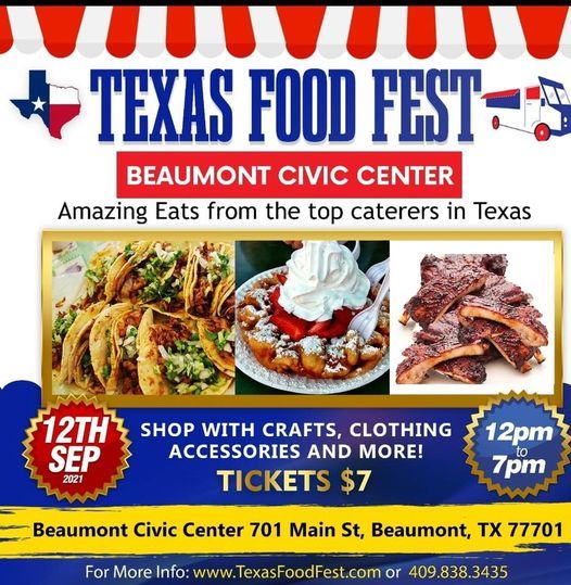 Texas Food Festival 701 Main St Beaumont TX 77701 3318 United