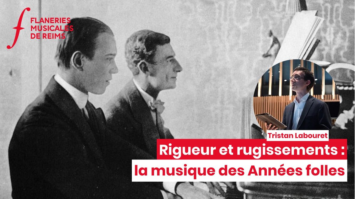 Rigueur et rugissements : la musique des Ann\u00e9es folles