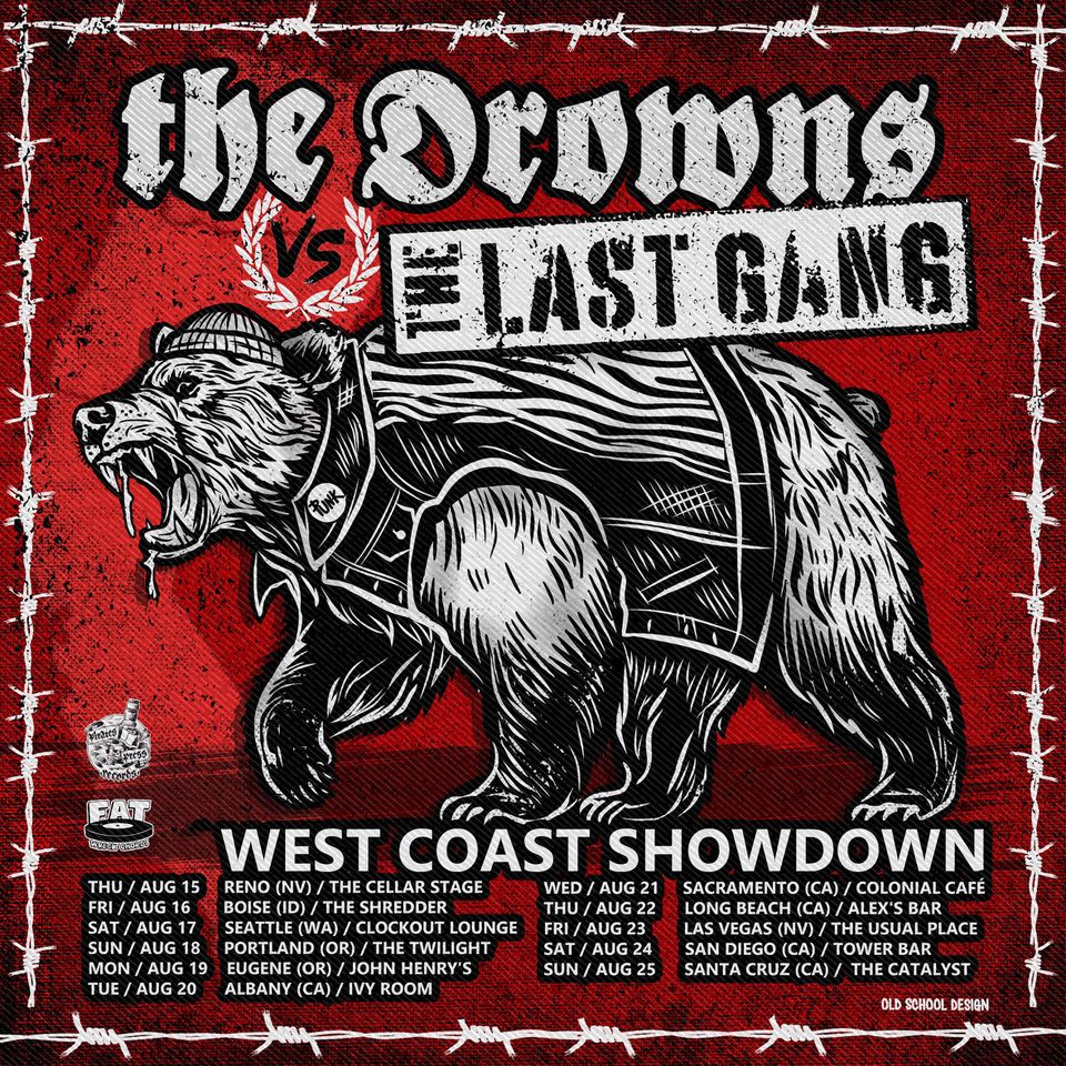 The Drowns & The Last Gang @ The Tower Bar