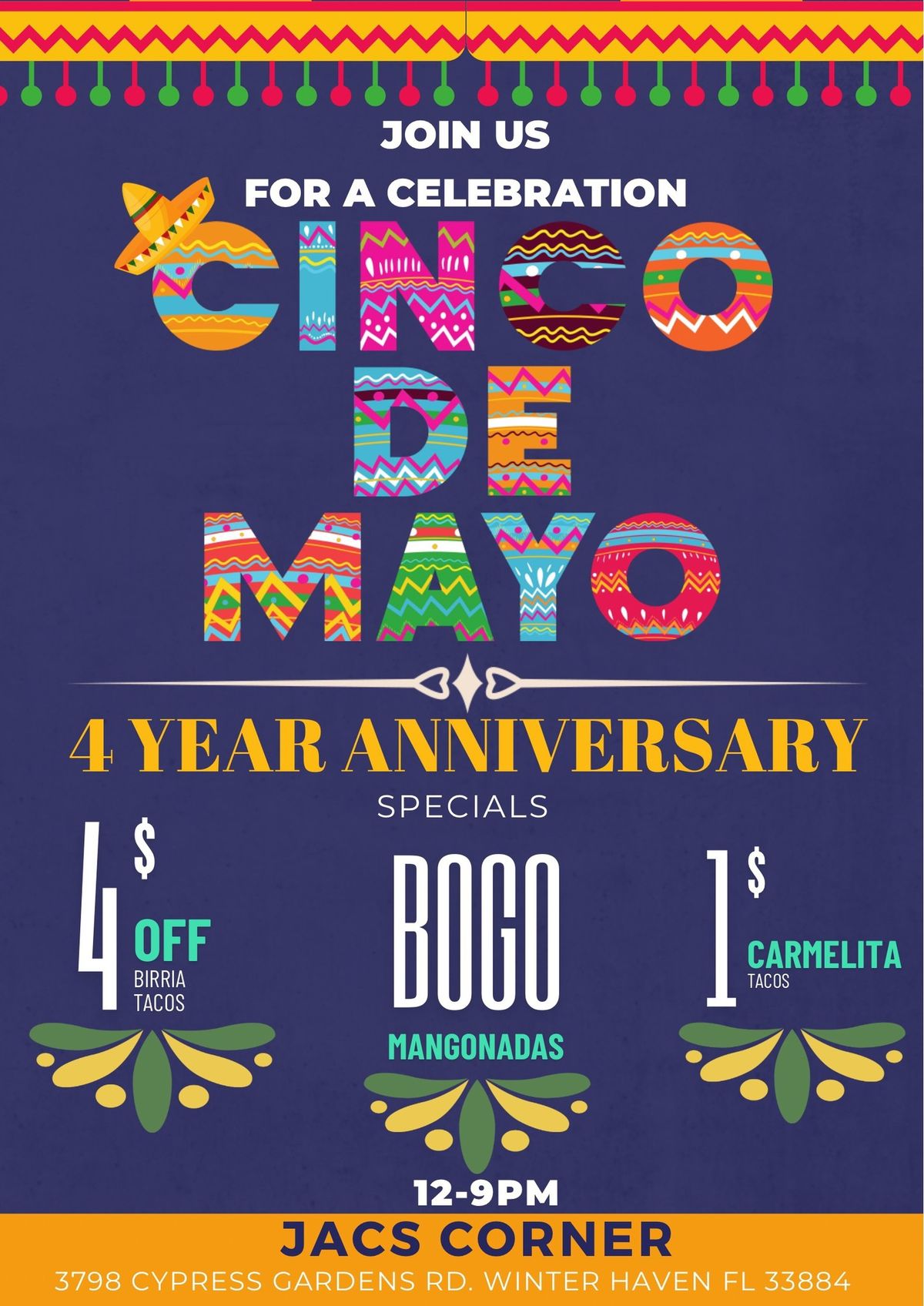 Cinco de Mayo & 4 Year Anniversary Celebration 