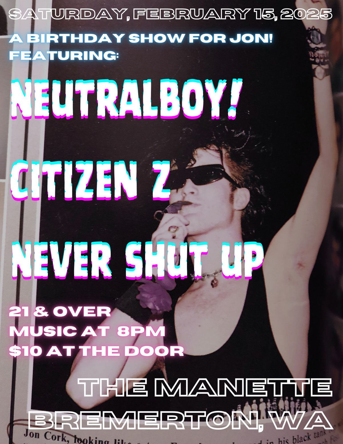 Neutral Boy, Citizen Z & Never Shut Up 