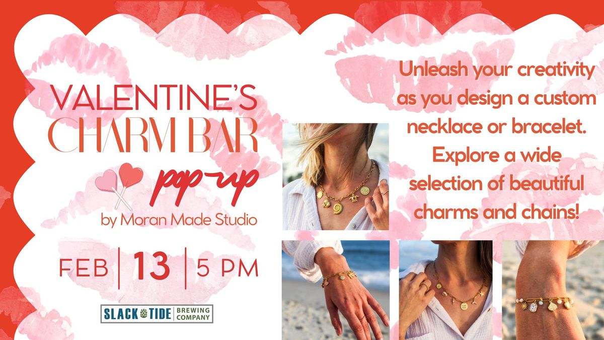 Valentine's Charm Bar Pop -up