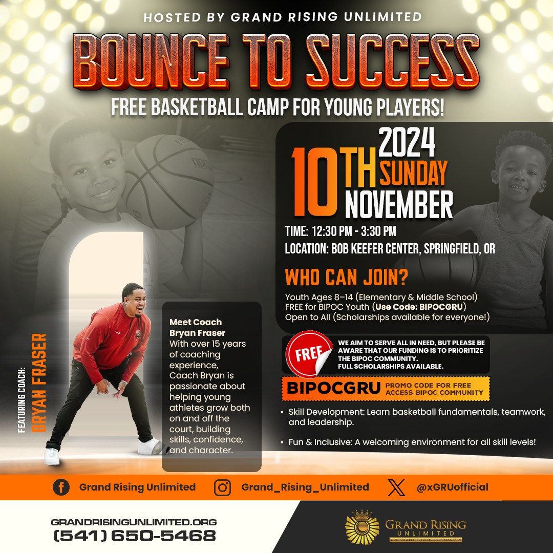 Bounce to Success: Free Basketball Camp - NEW DATE!