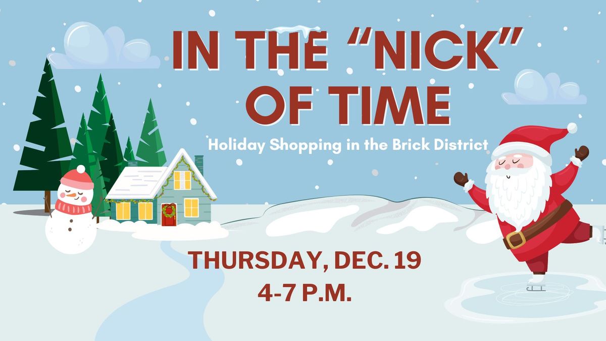 In the "Nick" of Time Holiday Shopping