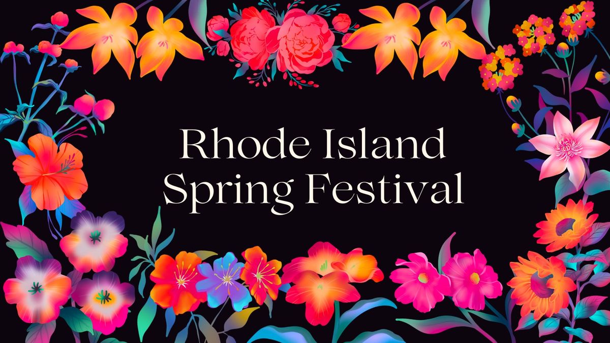 Rhode Island Spring Festival 2025