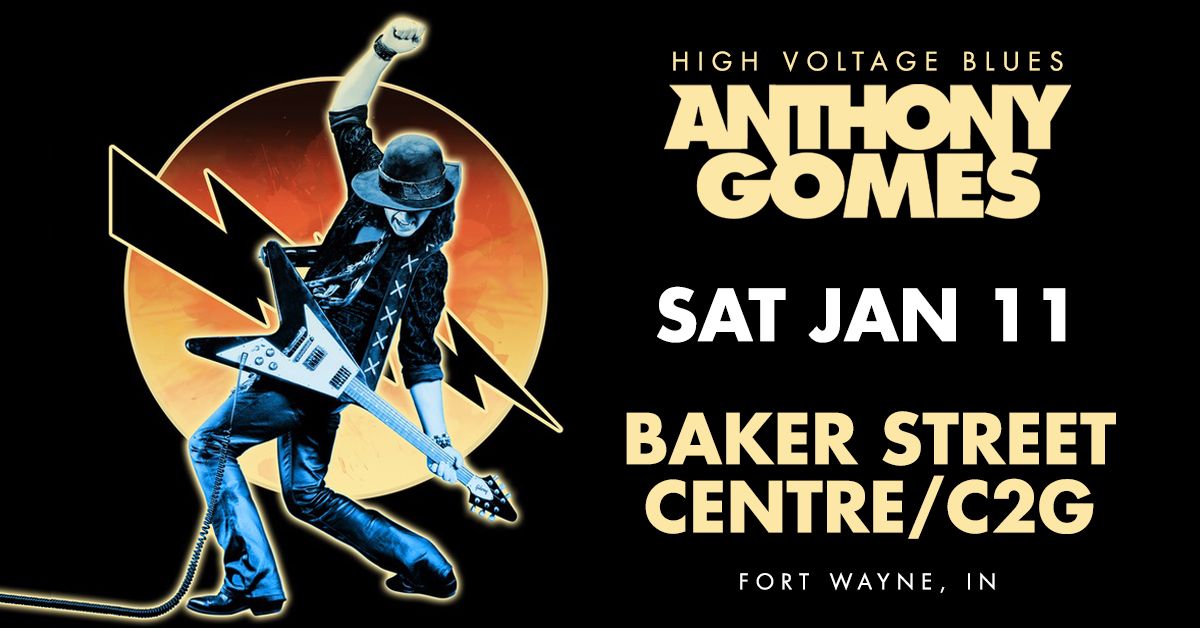 Anthony Gomes - Live in Fort Wayne, IN - Baker Street Centre\/C2G