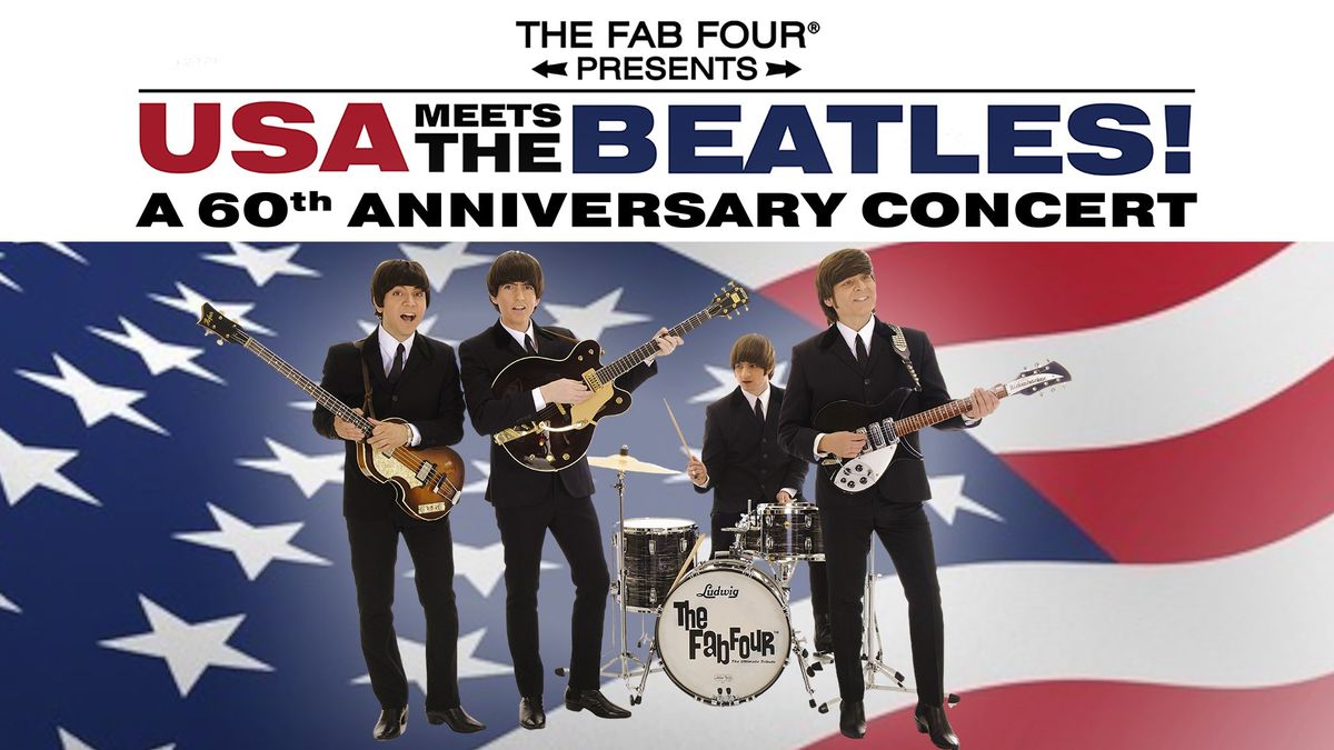 The Fab Four: USA Meets The Beatles! in Seattle, WA