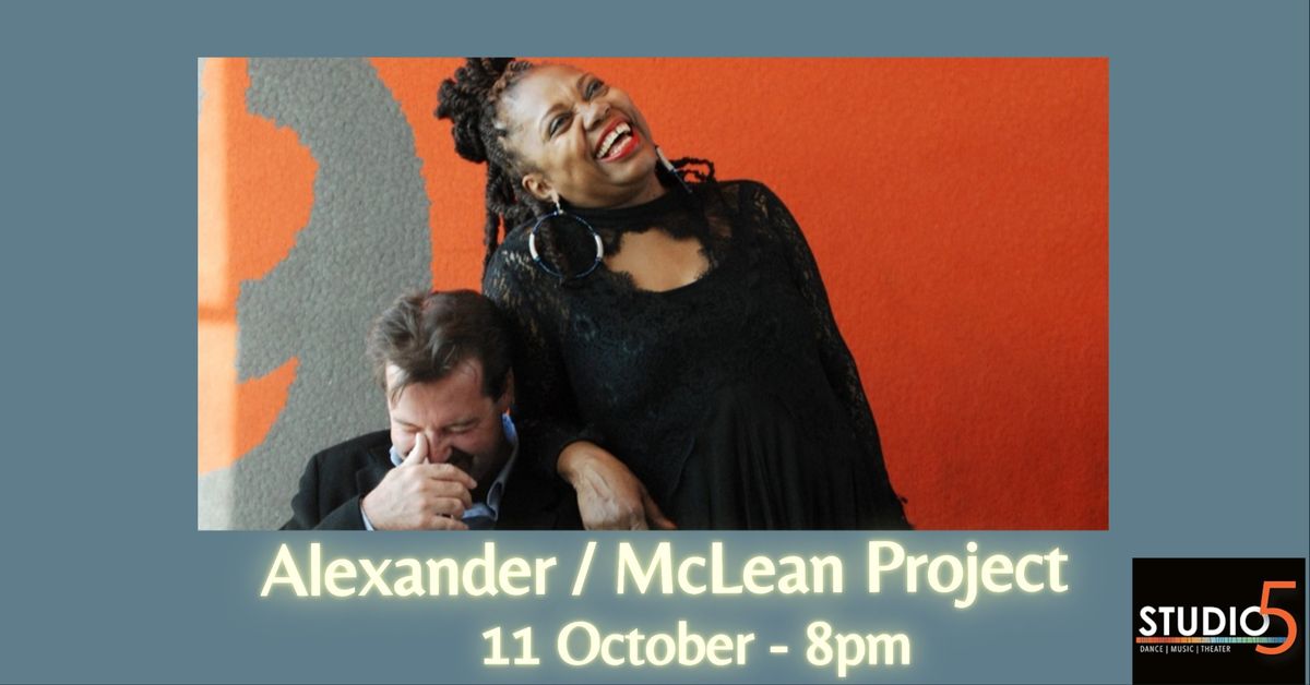 Alexander \/ McLean Project: Live at Studio5