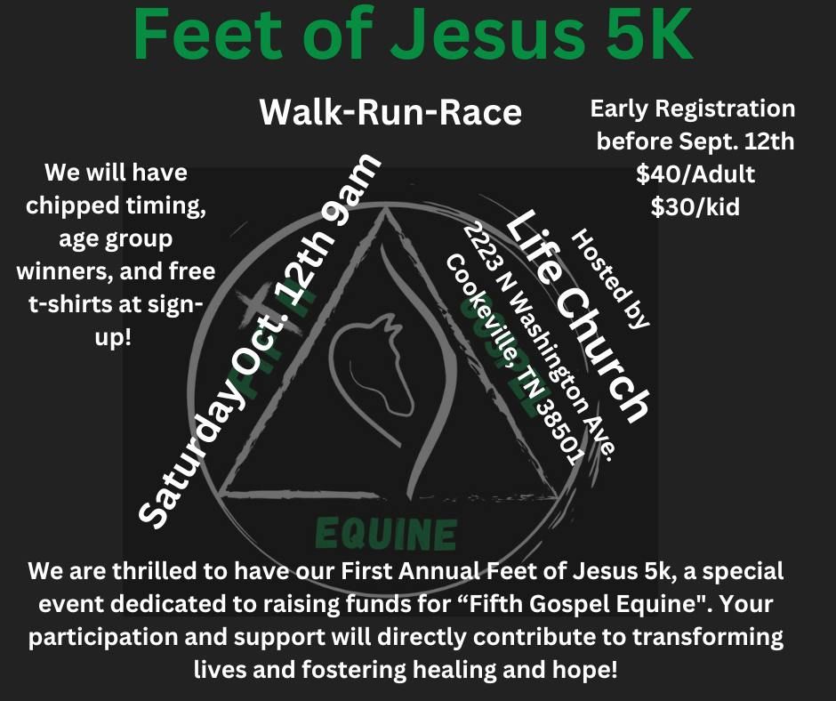 Feet of Jesus 5k