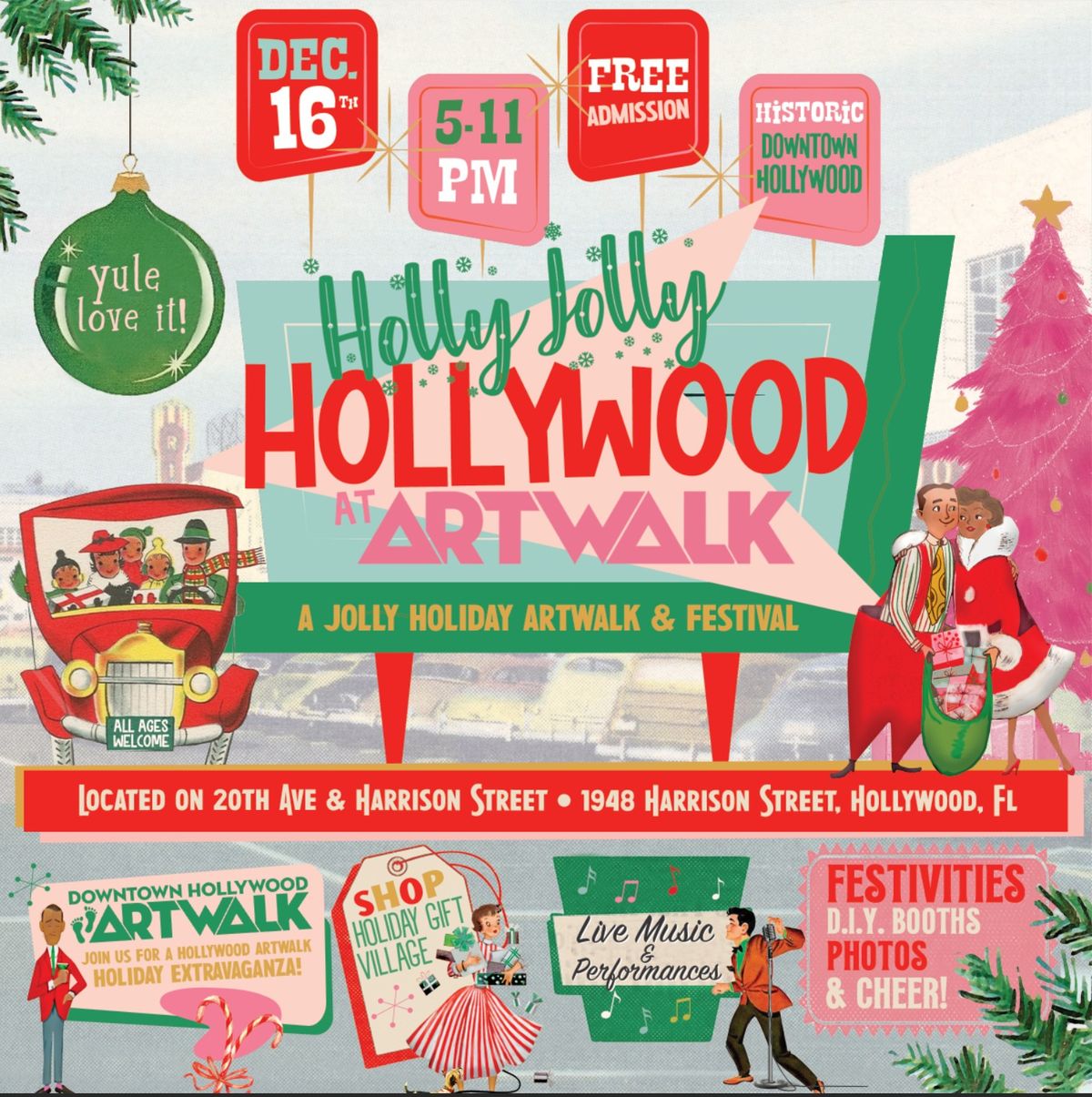 Holly Jolly Hollywood Artwalk & Festival