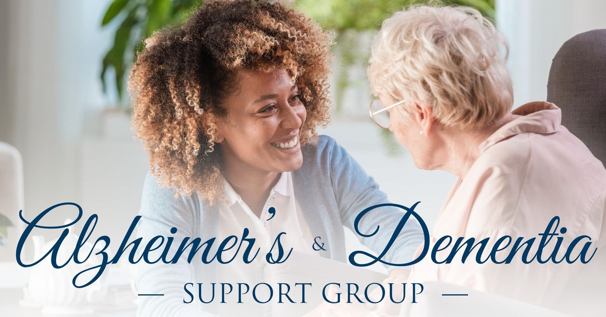 Alzheimer's & Dementia Support Group