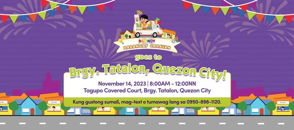 Hapinoy Barangay Caravan goes to Brgy. Tatalon, Quezon City!