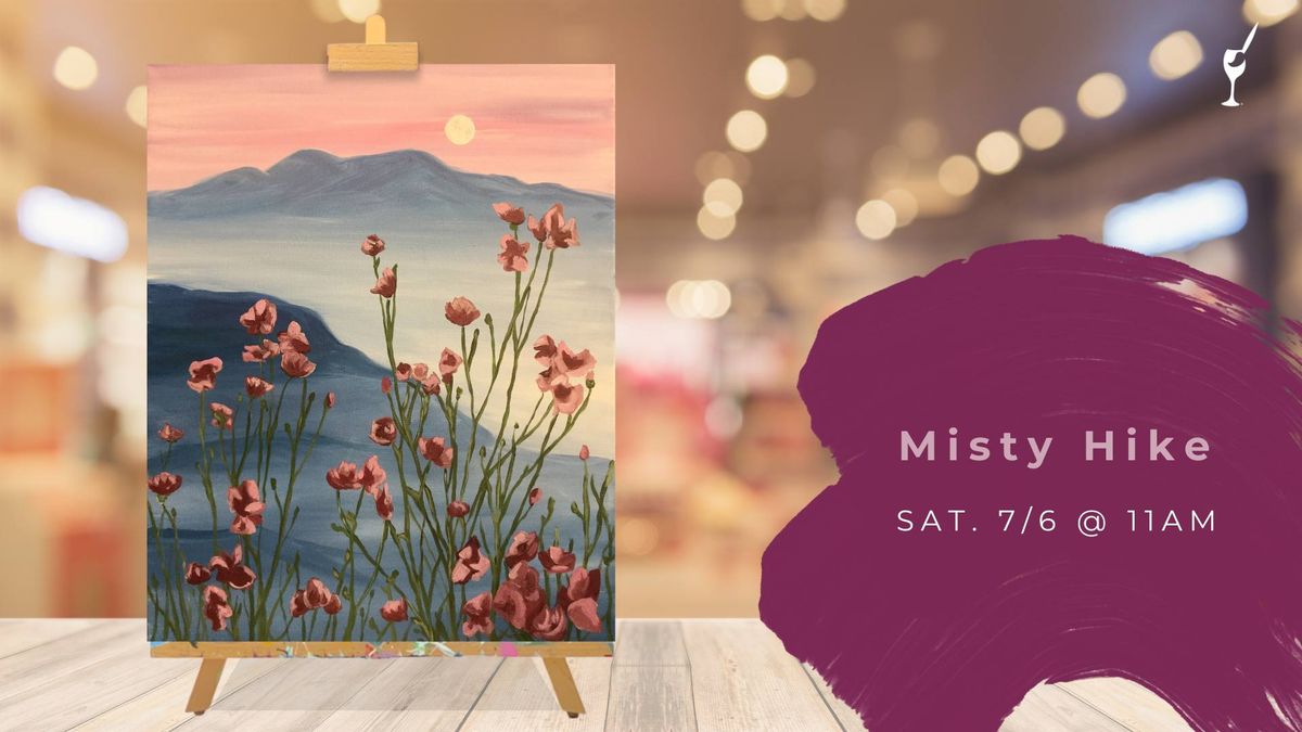 Misty Hike Painting Event